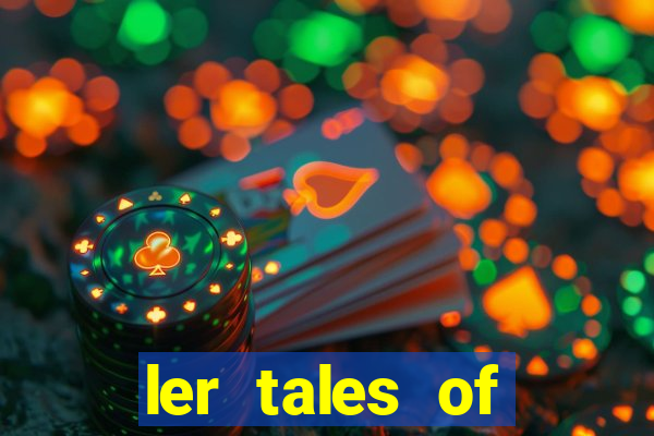 ler tales of demons and gods